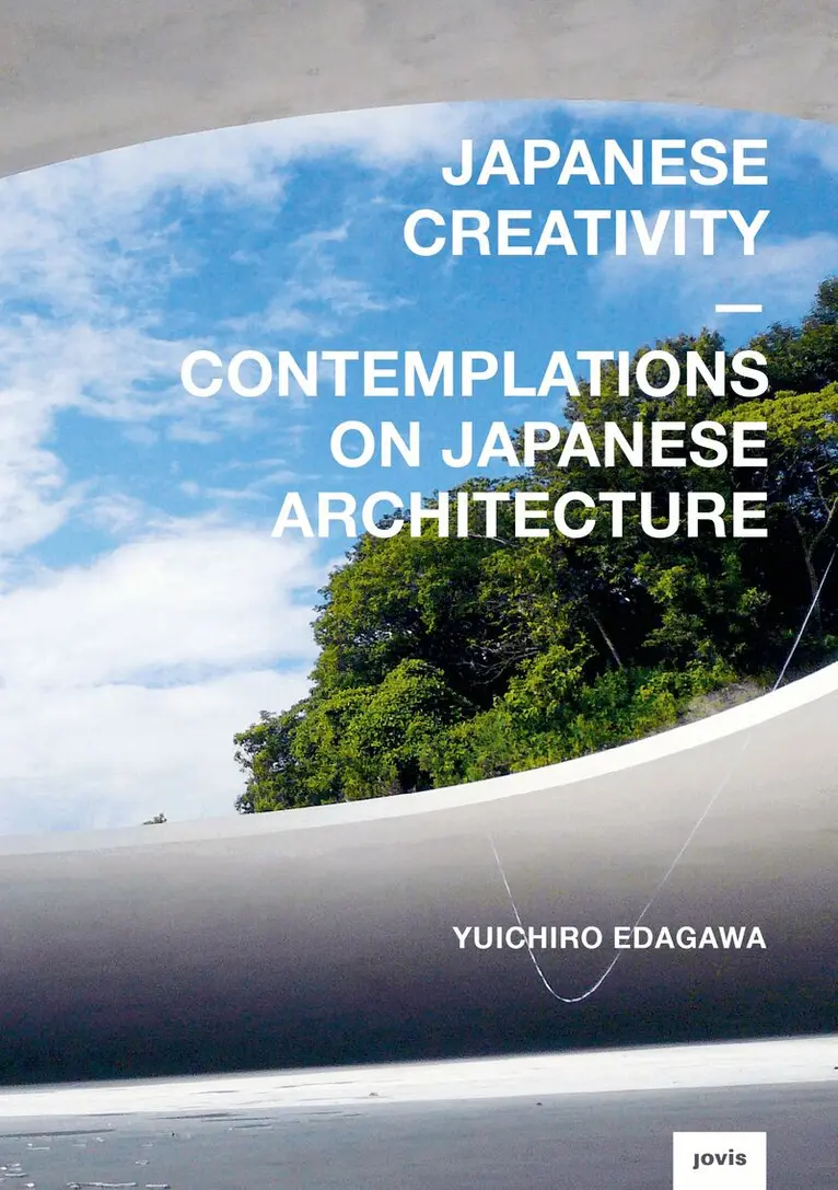 Yuichiro Edagawa - Japanese Creativity, Inbunden. Tillgänglighet: Lägg i varukorg