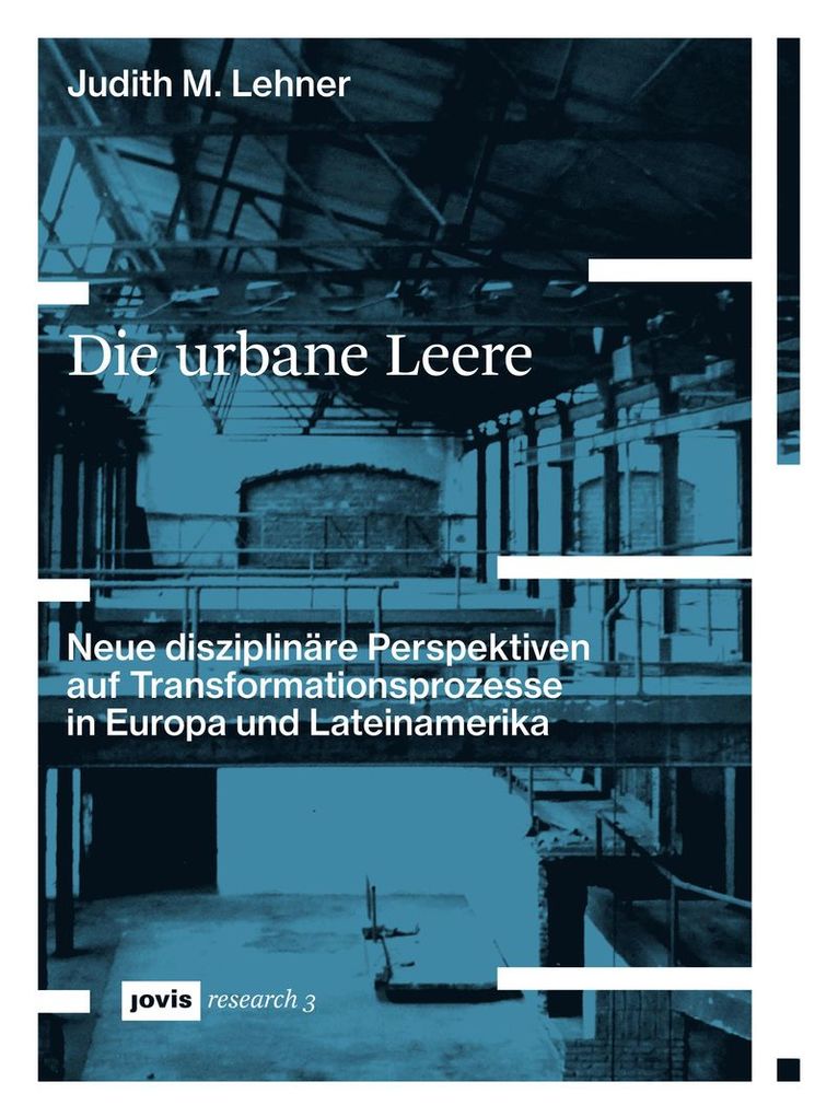 Judith M. Lehner - Die urbane Leere, Häftad
