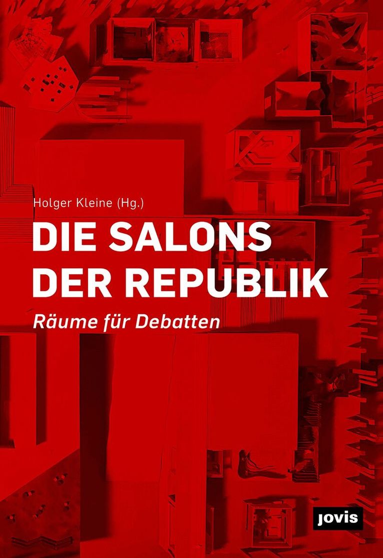 Holger Kleine - Die Salons der Republik, Häftad