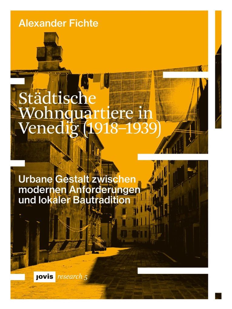 Alexander Fichte - Städtische Wohnquartiere in Venedig (1918–1939), Häftad