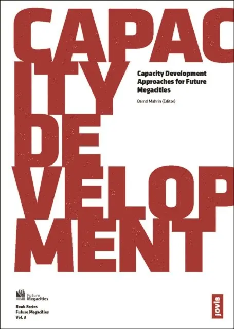 Bernd Mahrin - Capacity Development, E-bok. Tillgänglighet: Lägg i varukorg