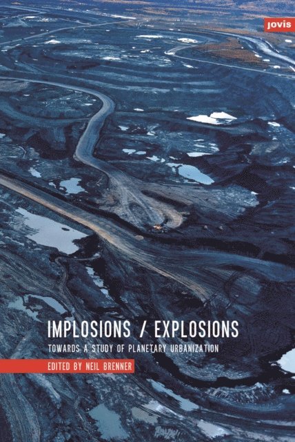 Neil Brenner - Implosions /Explosions, E-bok