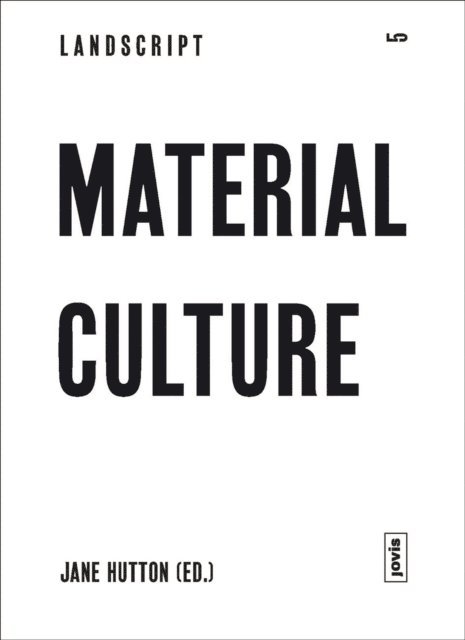 Jane Hutton - Material Culture, E-bok