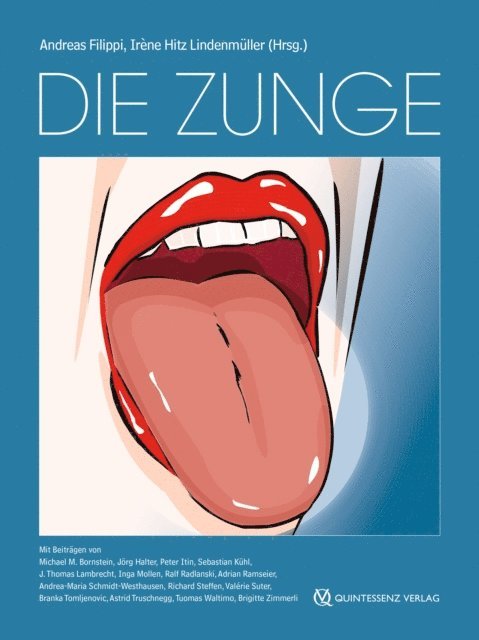 Irene Hitz Lindenmuller, Andreas Filippi - Die Zunge, E-bok