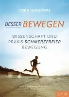 Todd R. Hargrove - Besser bewegen, Häftad. Tillgänglighet: Lägg i varukorg