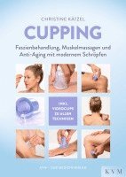 Christine Kätzel - Cupping, Häftad. Tillgänglighet: Lägg i varukorg
