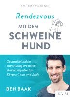 Ben Baak - Rendezvous mit dem Schweinehund, Häftad