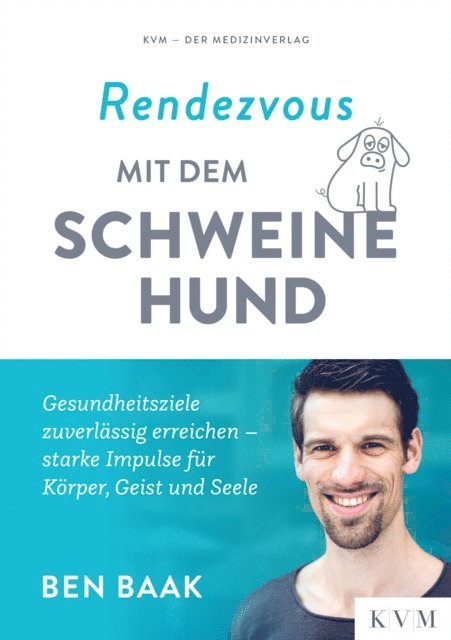 Ben Baak - Rendezvous mit dem Schweinehund, E-bok