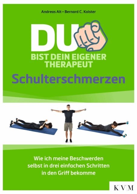 Bernard C. Kolster, Andreas Alt - Du bist dein eigener Therapeut, E-bok