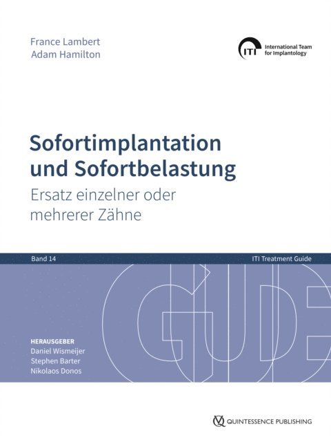 Adam Hamilton, France Lambert, Nikolaos Donos, Stephen Barter, Daniel Wismeijer - Sofortimplantation und Sofortbelastung, E-bok