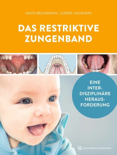 Ulrike Uhlmann, Anita Beckmann - Das restriktive Zungenband, E-bok