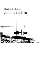 Hartmut Ehmler - Jollenwandern, Häftad. Tillgänglighet: Lägg i varukorg