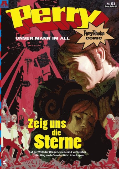 Kai Hirdt, Karl Nagel - Perry - unser Mann im All 132: Zeig uns die Sterne, E-bok