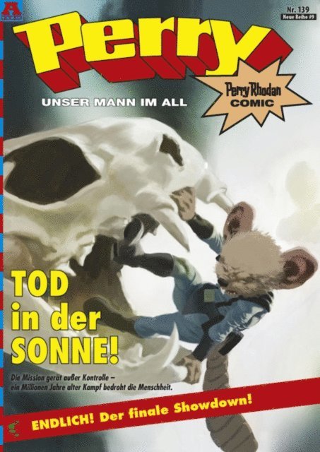 Olaf Brill, Andreas Vollinger, Daniel Oberschachtsiek, Christian Hillmann, Kai Hirdt - Perry - unser Mann im All 139: Tod in der Sonne!, E-bok