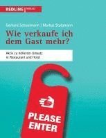 Gerhard Schoolmann, Markus Stolpmann - Wie verkaufe ich dem Gast mehr?, Häftad. Tillgänglighet: Lägg i varukorg