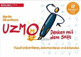 Martin Haussmann - UZMO - Denken mit dem Stift, Häftad