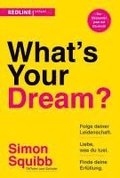 What's Your Dream?