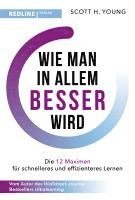 Scott H. Young - Wie man in allem besser wird, Häftad