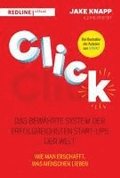 Click - Das bewhrte System der erfolgreichsten Start-ups der Welt