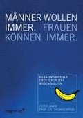 M�nner wollen immer, Frauen k�nnen immer