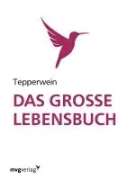 Kurt Tepperwein - Das große Lebensbuch, Häftad. Tillgänglighet: Lägg i varukorg