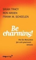 Brian Tracy - Be Charming!, Häftad