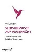 Selbstbewusst auf Augenh�he