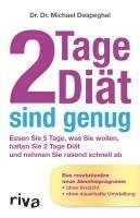 2 Tage Dit sind genug