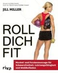 Roll dich fit