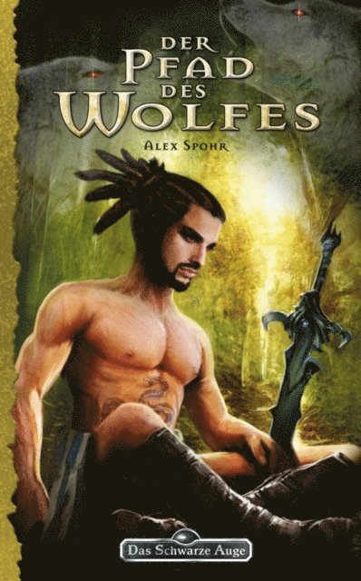 Alex Spohr - DSA 128: Der Pfad des Wolfes, E-bok