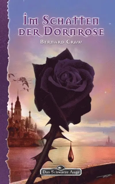 Bernard Craw - DSA 114: Im Schatten der Dornrose, E-bok. Tillgänglighet: Lägg i varukorg