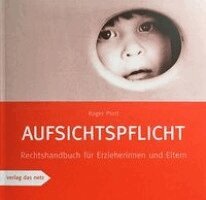 Roger Prott - Aufsichtspflicht, Häftad