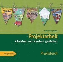 Dorothee Jacobs - Projektarbeit, Häftad