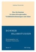 Das Alevitentum in seinen divergierenden Verh�ltnisbestimmungen zum Islam