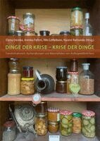 Elena Demke, Niels Löffelbein, Annika Felten, Naomi Rattunde - Dinge der Krise - Krise der Dinge, Häftad