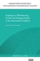 Serdar Kurnaz - Zugänge zu Offenbarung, Schrift und Heilsgeschichte in der islamischen Tradition, Häftad