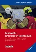 Markus Günter, Rolf Hermsen, Martin Neuhaus - Feuerwehr-Einsatzleiter-Taschenbuch, Häftad. Tillgänglighet: Lägg i varukorg