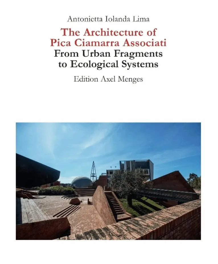 Antonietta Iolanda Lima - Architecture of Pica Ciamarra Associati, Inbunden. Tillgänglighet: Lägg i varukorg
