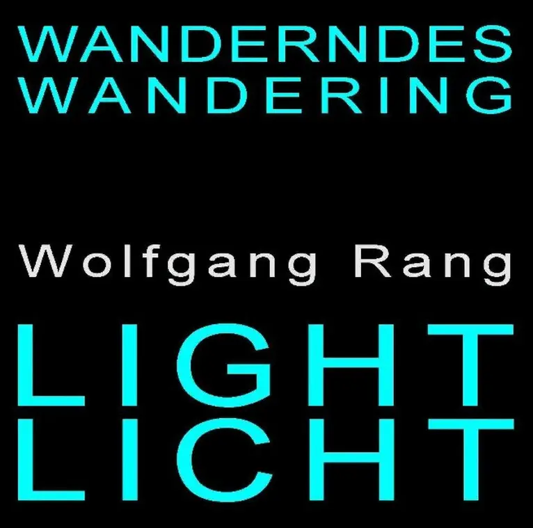 Wolfgang Rang - Wanderndes Licht Duft der Zeit Wandering Light Fragrance of Time, Häftad. Tillgänglighet: Lägg i varukorg