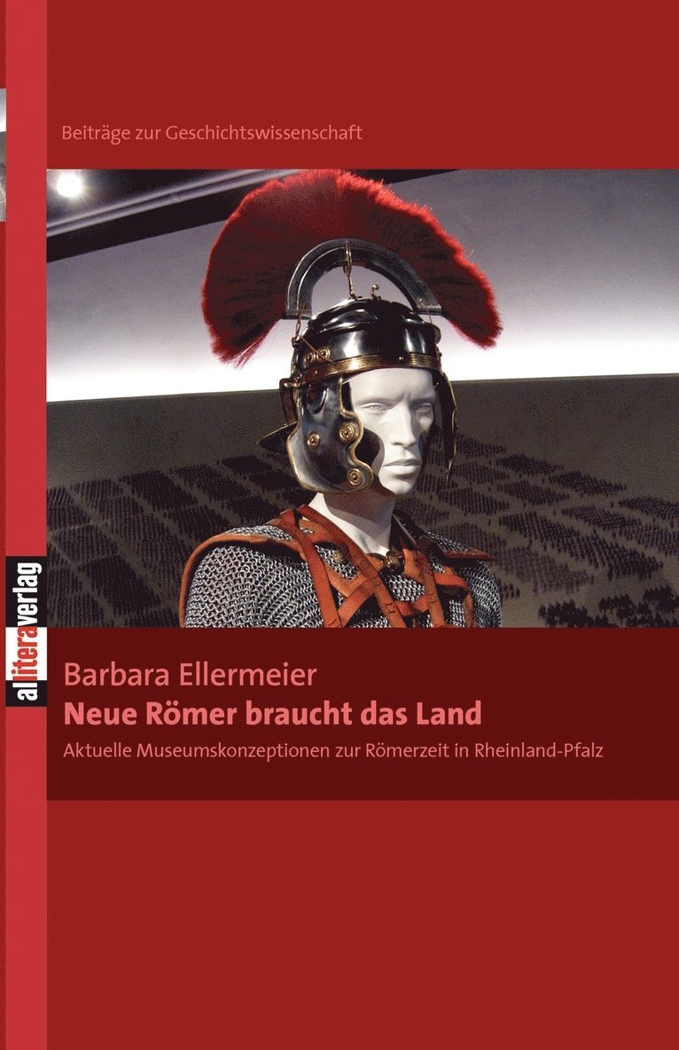 Barbara Ellermeier - Neue Römer braucht das Land, Häftad