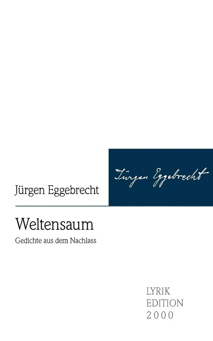Jürgen Eggebrecht, Florian Welle - Weltensaum, Häftad. Tillgänglighet: Lägg i varukorg