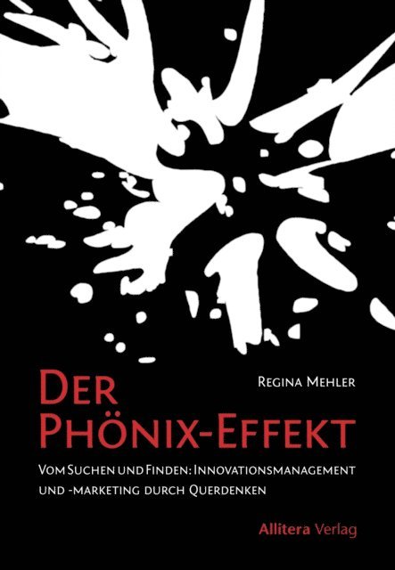 Regina Mehler - Der Phönix-Effekt, E-bok