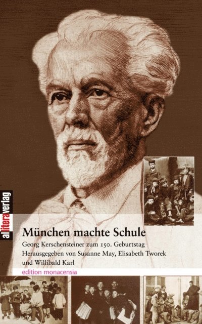Willibald Karl, Elisabeth Tworek, Susanne May - München macht Schule, E-bok