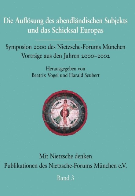 Harald Seubert, Beatrix Vogel - Die Auflösung des abendländischen Subjekts und das Schicksal Europas, E-bok