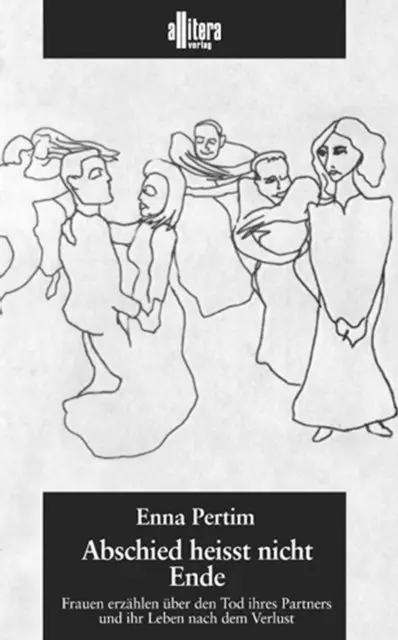 Enna Pertim - Abschied heisst nicht Ende, E-bok. Tillgänglighet: Lägg i varukorg