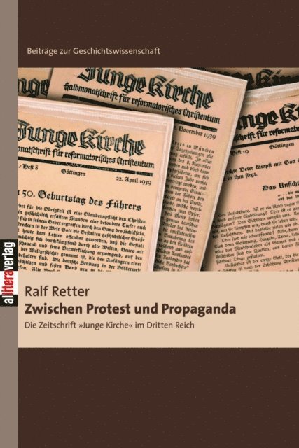 Ralf Retter, Ernst Piper - Zwischen Protest und Propaganda, E-bok