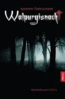 Karoline Eisenschenk - Walpurgisnacht, Häftad. Tillgänglighet: Lägg i varukorg