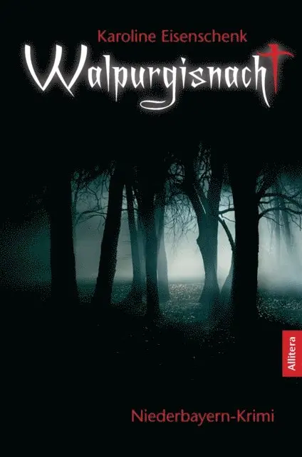 Karoline Eisenschenk - Walpurgisnacht: Niederbayern-Krimi (German Edition), E-bok. Tillgänglighet: Lägg i varukorg