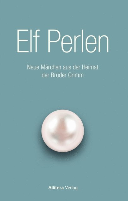 Friedrich Block - Elf Perlen, E-bok