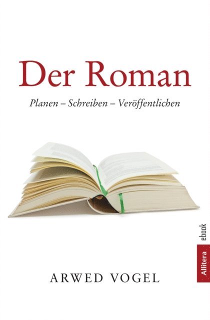 Arwed Vogel - Der Roman, E-bok